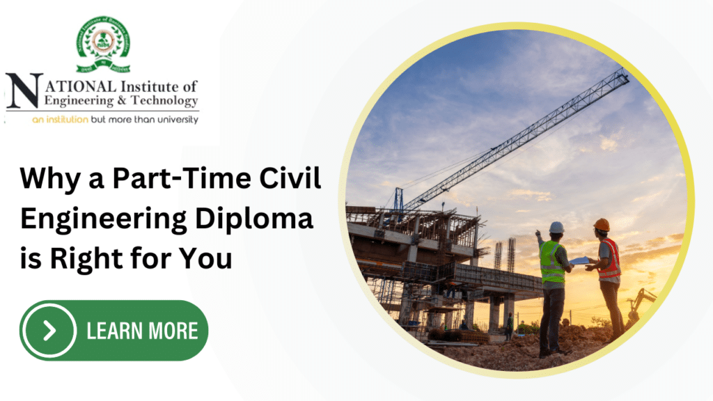 Level Up Your Career with a Part-Time Civil Engineering Diploma